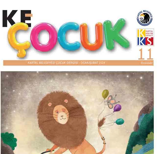 ‘KE ÇOCUK’ DERGİSİNİN 11. SAYISI ÇIKTI