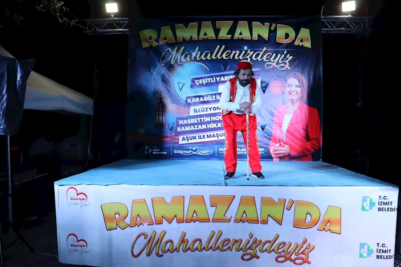 İZMİT BELEDİYESİ RAMAZAN ETKİNLİKLERİ SERDAR MAHALLESİNDE DEVAM ETTİ