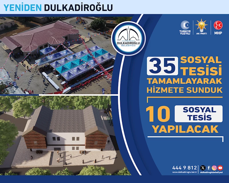 DULKADİROĞLU’NA 10 ADET YENİ SOSYAL TESİS