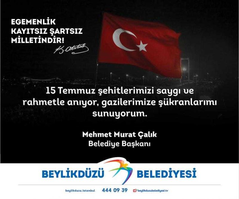 Beylikdüzü Belediyesi 15 Temmuz ilanı