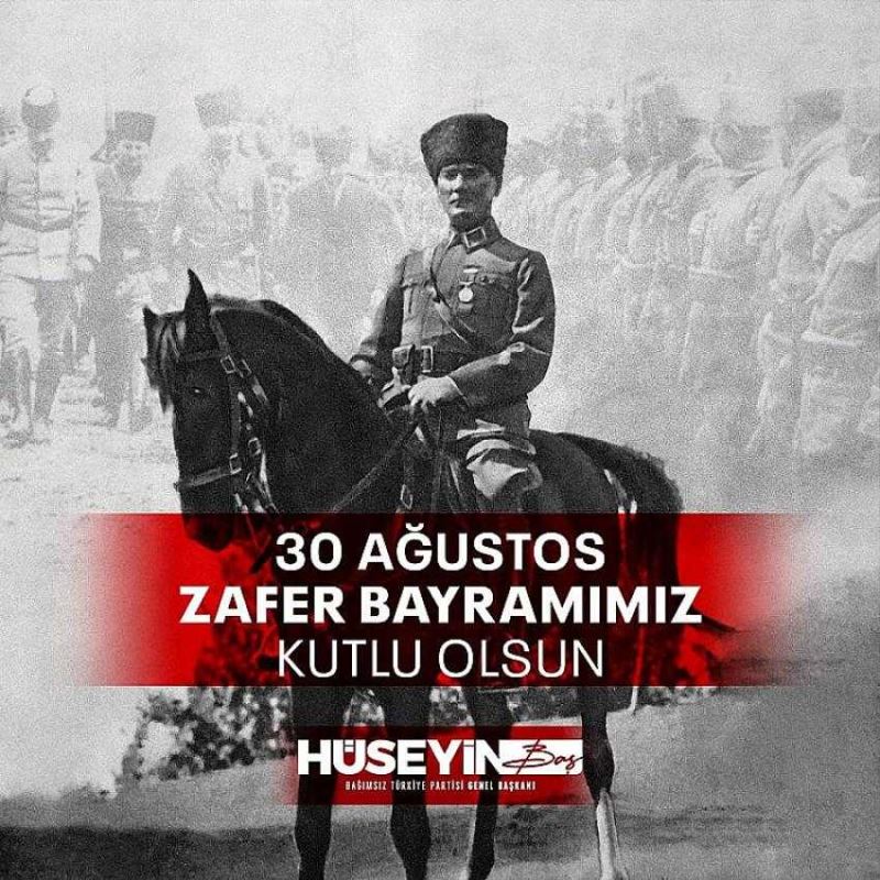 Hüseyin Baş’tan Zafer Bayramı mesajı