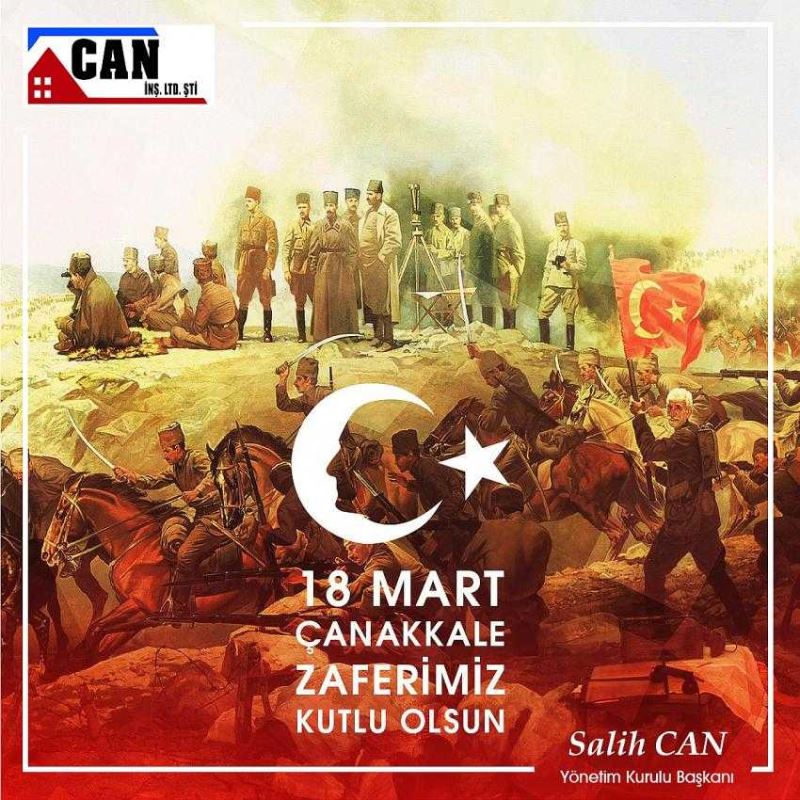 SalihCan İnşaat 18 Mart Çanakkale Zaferi Mesajı